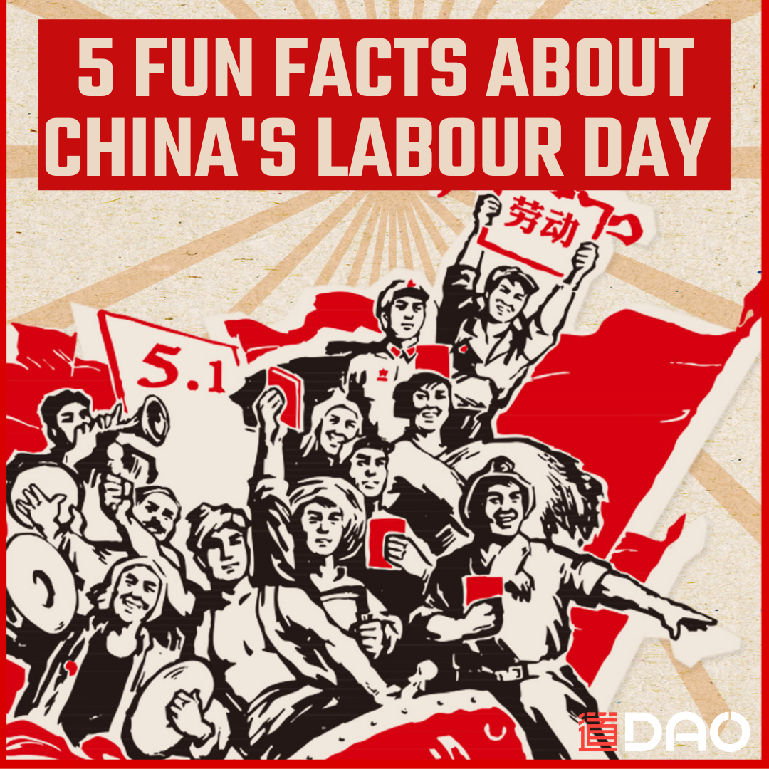 Travel Galore How Labour Day is Celebrated in China Dao Insights