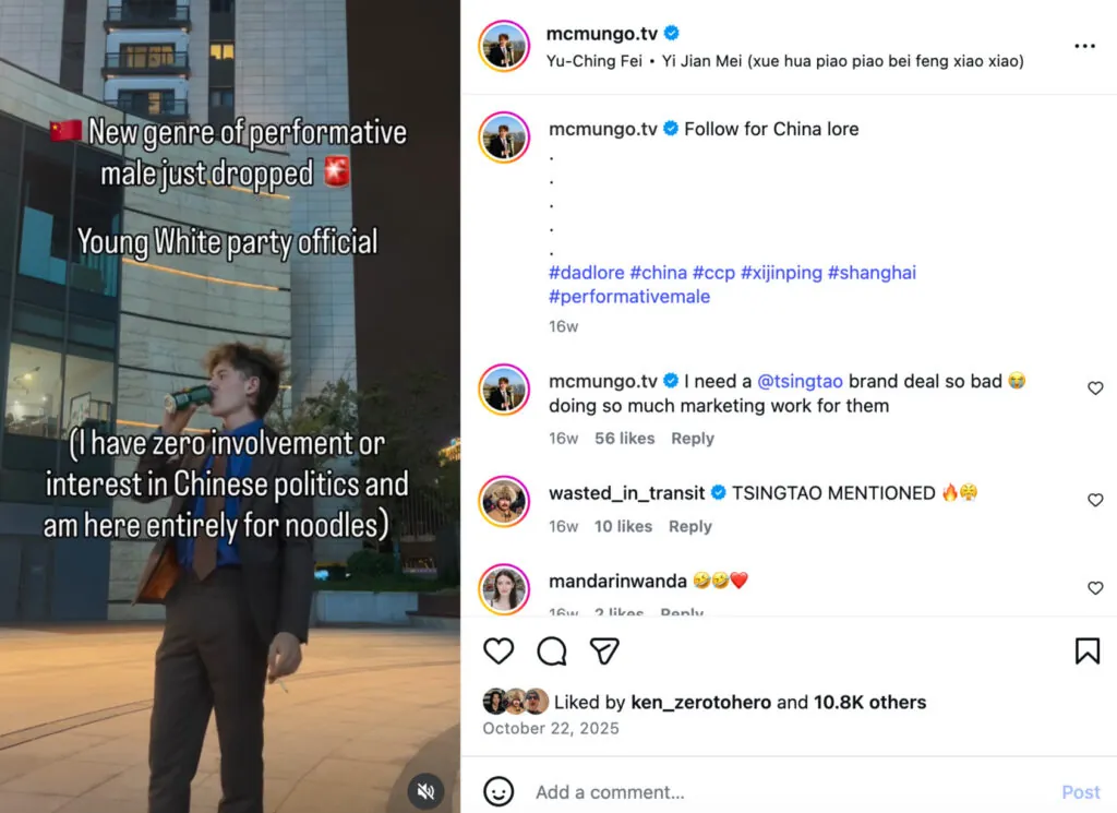 You met me at a very Chinese time in my life